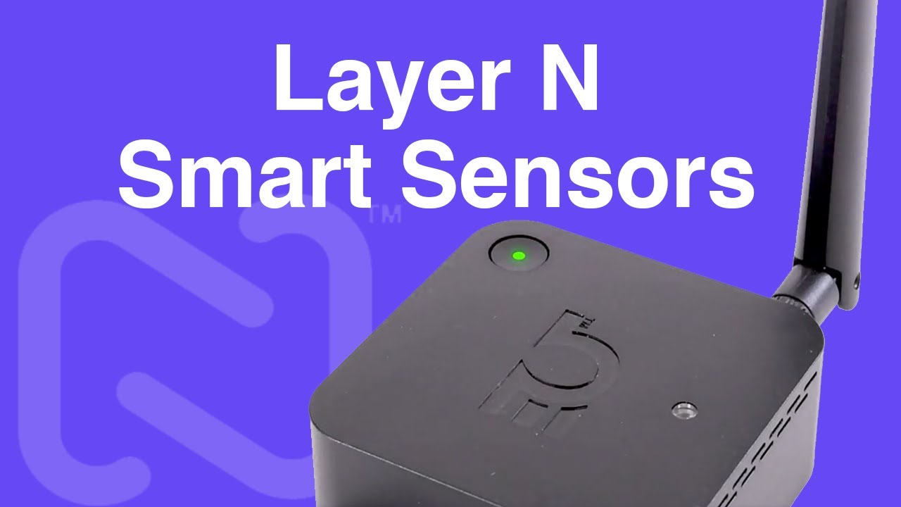 Layer N Smart Sensor | Product Highlight